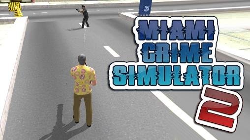 download Miami crime simulator 2 apk